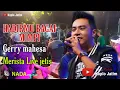 Download Lagu GERRY MAHESA HADIRMU BAGAI MIMPI | MERISTA (cipt:fauzi bima)