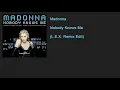 Lagu Madonna - Nobody Knows Me (L.E.X. Remix Edit)