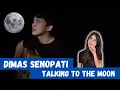 Download Lagu ITALIAN GIRL reacts to DIMAS SENOPATI sing Talking To The Moon - Bruno Mars