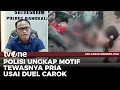 Download Lagu Dendam Lama Berujung Carok, Polisi: Pelaku Sudah Berencana Bunuh Korban | AKIP tvOne