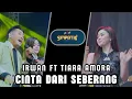 Lagu CINTA DARI SEBERANG - IRWAN FT TIARA AMORA - SIMPATIK MUSIC - BUBUTAN SURABAYA -KLK AUDIO