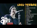 Download Lagu ST12 FULL ALBUM TERBAIK TERPOPULER - ST12 SETIA BAND - THE BEST OF ST12
