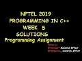 Programming Solutions NPTEL c 2019 Week 5