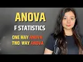 ANOVA Test F Statistics One Way ANOVA Two Way ANOV Statistics Tutorial