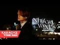 Download Lagu NHƯ GIÓ VỚI MÂY - DICKSON - KARAOKE TONE NAM - BEAT GỐC