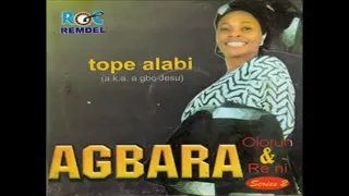 tope alabi maiwasinmin agbara re ni album