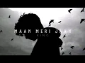 MAAN MERI JAAN LOFI - KING || SLOWED & REVERB || LOFIBAAZ CHANNEL