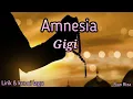 Download Lagu Gigi - Amnesia ( lirik dan kunci lagu )