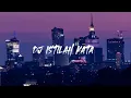 Download Lagu DJ ISTILAH KATA  (dj rendy) 8d audio 🎧