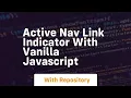 active nav link indicator with vanilla javascript