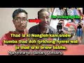 Download Lagu Dei ban thad ïa ki Nongleh kam sniew kumba thad doh tyrkhong | Nga support ïa u Bahdeng Dohtdong