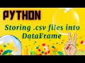 -How to Store csv file into DataFrame