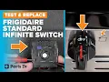 Step-by-Step Guide Testing Replacing Frigidaire Range Infinite Switch 5304522966 Parts Dr