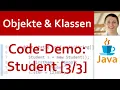 JAVA Objekte Klassen 05 - Beispiel Student OOP Code-Demo von UML-Klassendiagramm