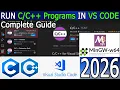 How to install in Visual Studio Code on Windows 2026 Update MinGW w64 GNU Compiler