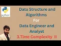 3 Time Complexity Tutorial part - 2 DSA for Data Engineer and Analyst Binary Search