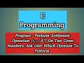 Program Perform Arithmetic Operation On Given 2 Number Ask User Which Operation To Perform