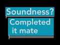 5 Soundness and Completeness - Logic for Beginners