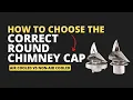Air Cooled VS Non Air Cooled Round Chimney Caps