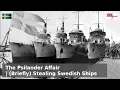 Download Lagu The Psilander Affair - Why did Britain try to seize Swedish ships?