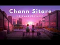 Download Lagu Chann Sitare (Slowed+Reverb) - Ammy Virk