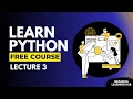Python Lecture 3 Mastering Conditional Statements if and if-else