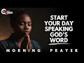Download Lagu Speak God’s Word Over Your Life and See the Difference | Morning Prayer