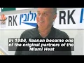 Raanan Katz Founder of RK Centers and Limited Partner of Miami Heat