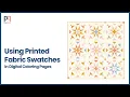 How to use Digital Fabric Swatches in PreQuilt Coloring Pages