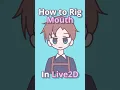 How to Rig Vtuber Mouth in Live2D