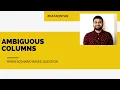 How to resolve Ambiguous Column Error Spark Scenario based question