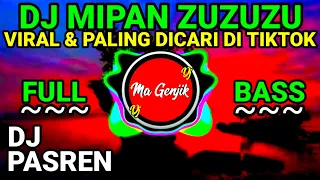 Download DJ MIPAN ZUZUZU REMIX FULL BASS TIK TOK VIRAL 2020 MP3