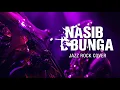 Lagu Nasib Bunga – Noer Halimah – Jazz Rock (Cover)