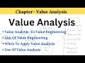 Value Analysis Value Engineering Aim and Use When to Apply Value Analysis
