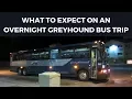Overnight Greyhound Bus Trips What To Expect