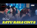 Download Lagu SATU RASA CINTA DJ VIRAL TIKTOK (BreakMix Music Video)