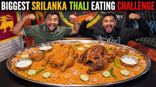 BIGGEST SRILANKA THALI EATING CHALLENGE | MASSIVE SRILANKA THALI EATING COMPETITION😱🔥