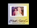 Anne-Marie & Niall Horan - Our Song (Audio)