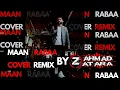 BiGSaM - HAIFA FT -  معن رباع  [COVER REMIX 2021] - حيفا - مشتاق موت - تواريخ | DJ AHMAD ZATARA