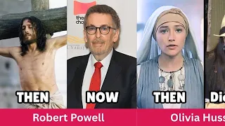 jesus of nazareth 1977 cast then and now 2025 after 48 years who is still with us