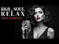 Download Lagu 💕R\u0026B / Soul 2025 Chill Grooves \u0026 Smooth jazz｜Healing \u0026 Relaxing music｜Soulful melodies｜Smooth Vocals