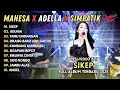 Lagu SIKEP - ADUHAI - TAMU UNDANGAN | MAHESA X ADELLA X SIMPATIK TERBARU 2025