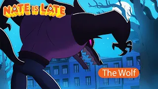 NATE IS LATE The Wolf FULL EPISODE 