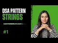 String Patterns in DSA Two Pointers Sliding Window