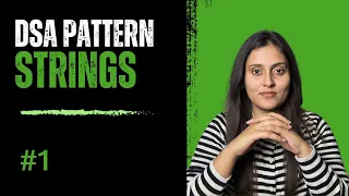 String Patterns in DSA Two Pointers Sliding Window
