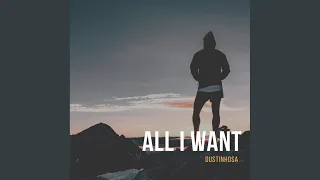 all i want original mix 