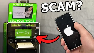 Selling Phones to a Walmart ATM is it a SCAM