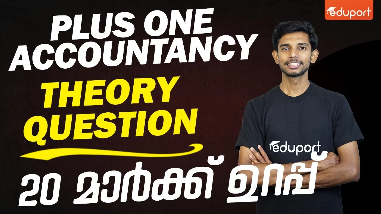 Plus One Accountancy | Theory Questions | Important Sure Questions | Eduport Commerce