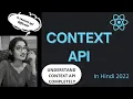 Context API in React JS in Hindi Understand the concept of Context API Context API