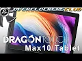 OCC reviews the New Max10 Octa-Core Tablet from Dragon Touch